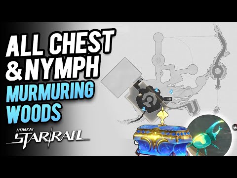 Murmuring Woods Grove of Epiphany All Chest Locations & Spirithief | Honkai Star Rail 3.1