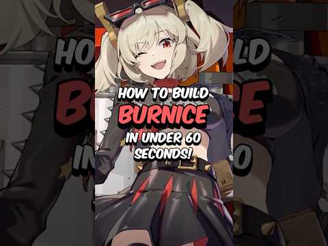 BEST BURNICE BUILD - How to Build Burnice in 60 Seconds #zzz #zenlesszonezero #hoyoverse