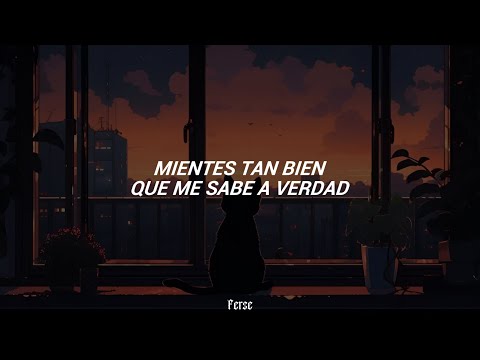 Mientes Tan Bien - Sin Bandera (Letra)