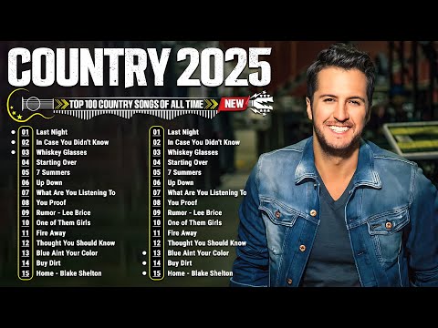 Country Music Playlist 2025 🎶 Luke Bryan, Chris Stapleton, Kane Brown, Morgan Wallen, Luke Combs