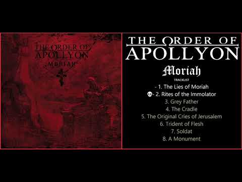 The Order of Apollyon - Moriah (2018) [Full Album]