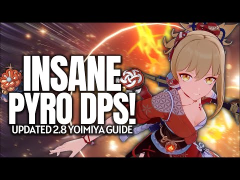 she's still INSANE! UPDATED Yoimiya Guide - Artifacts, Weapons, Teams & Tips | Genshin Impact 2.8