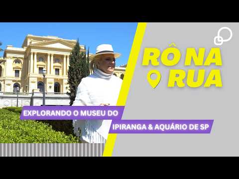 RODRIGO SHOW | Rô na Rua: Museu do Ipiranga & Aquário de São Paulo