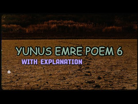 Yunus Emre Poetry 6 | Humility | AB Khaliq