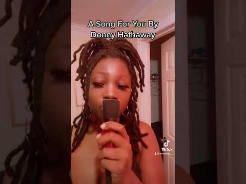 A Song For You - Donny Hathaway (Alexia Jayy)