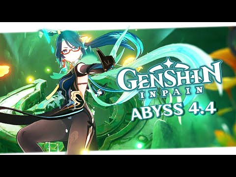 Genshin Inpain #57 (4.4 Abyss 1st Rotation)