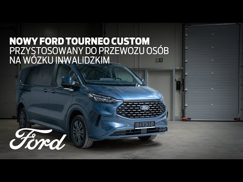 Nowy Ford Tourneo Custom przystosowany do przewozu osób na wózku inwalidzkim | Ford Polska