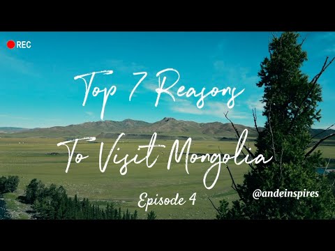 Teaser 1 - Top 7 Reasons to Explore Mongolia - Episode 4 of Mongolia Unleashed