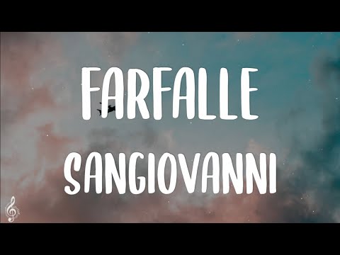 sangiovanni - farfalle (Lyrics/ Testo) | Sanremo 2022