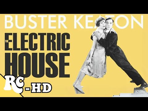 The Electric House | Buster Keaton | Classic Short Comedy Movie | Free Classic Movie In HD