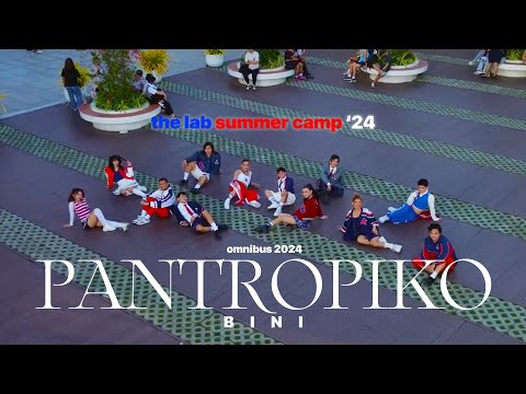 Pantropiko - Bini | The Lab Summer Camp '24 | The Addlib