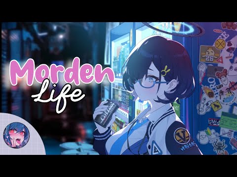 Nightcore - Morden Life