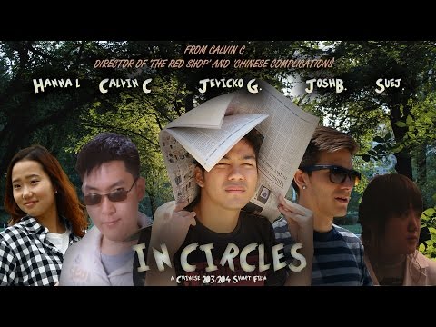 In Circles - Chinese 203 Short Film (2K HD)