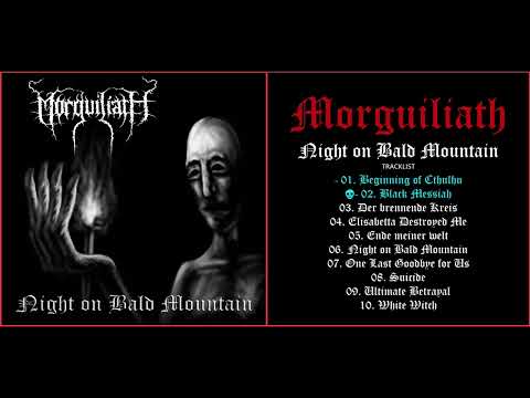 Morguiliath - Night on Bald Mountain (2024) [Full Album]