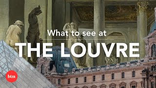 10 Artworks to See at the Louvre Museum | Behind the Masterpiece