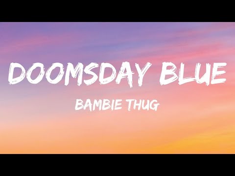 Bambie Thug - Doomsday Blue (Lyrics) Ireland 🇮🇪 Eurovision 2024