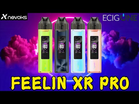 FEELIN XR Pro Pod Kit by Nevoks