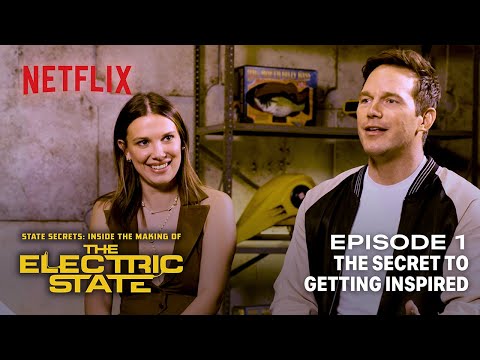 Millie Bobby Brown & Chris Pratt Go Behind The Scenes | The Electric State Podcast | Netflix