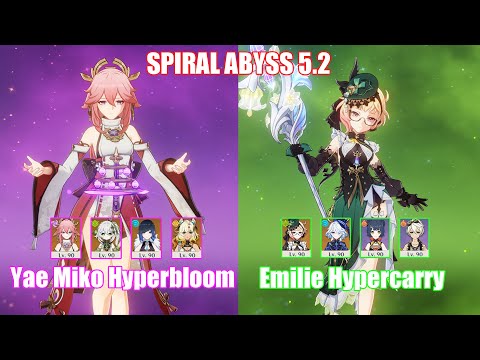 C0 Yae Miko Hyperbloom & C0 Emilie Hypercarry | Spiral Abyss 5.2 | Genshin Impact