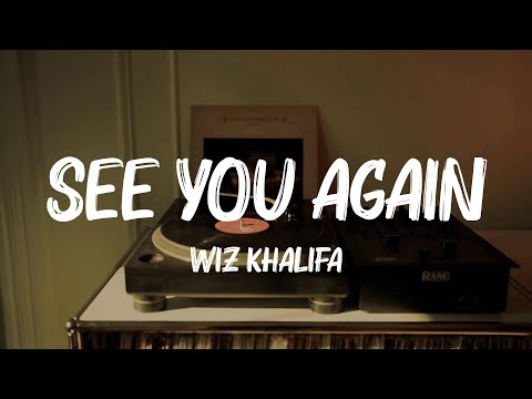 Wiz Khalifa - See You Again (feat. Charlie Puth) (Lyrics) || Frigga, Adele, The Neighbourhood...