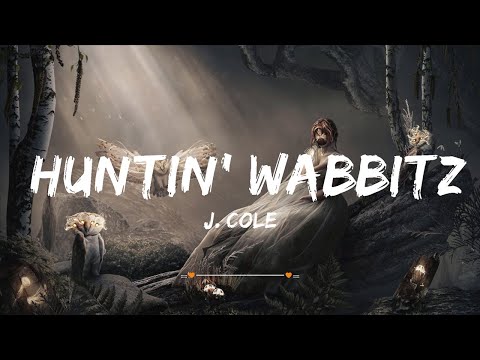 J. Cole - Huntin' Wabbitz | Top Best Song