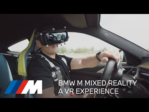 BMW M MIXED REALITY – A VR EXPERIENCE.