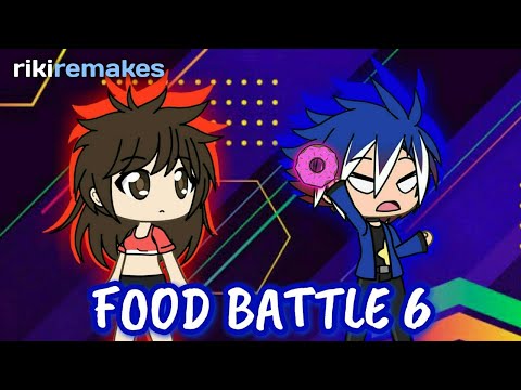 Food Battle 6 | Gacha Life Remake