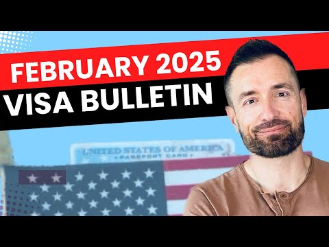 Latest News : Visa Bulletin February 2025