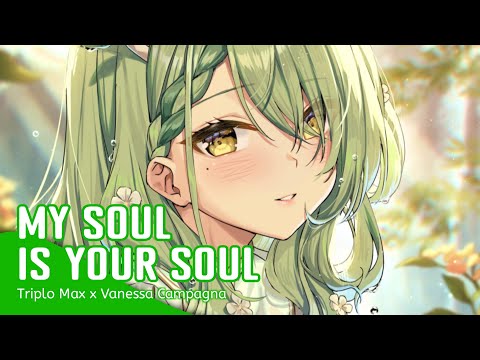 Nightcore - My Soul Is Your Soul (Lyrics)