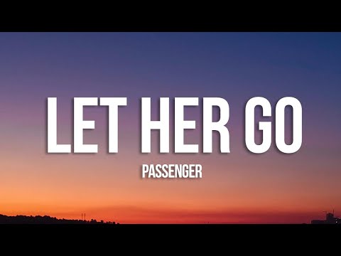 Passenger -Let Her Go(lyrics)