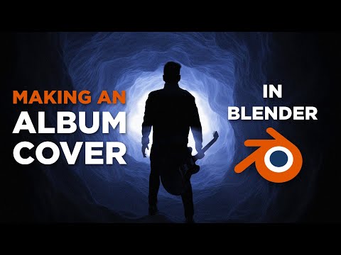 Making An Album Cover In Blender! 🎵