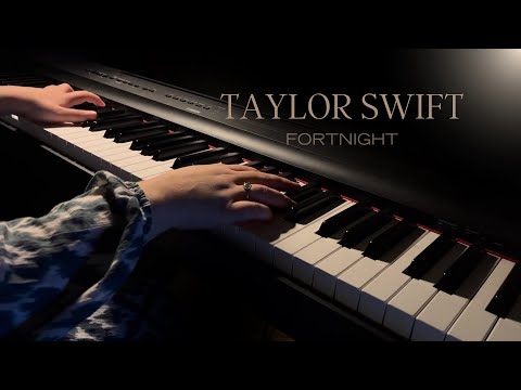 Fortnight - Taylor Swift | Piano Cover