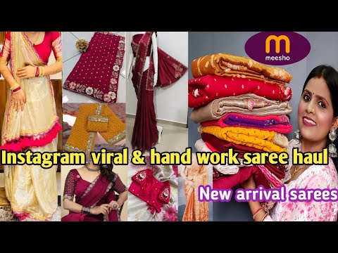 Meesho huge saree haul/Instagram viral saree haul/Hand work saree haul/designer saree haul