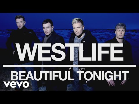 Westlife - Beautiful Tonight (Official Audio)