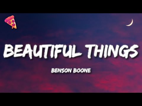 Benson Boone - Beautiful Things (Lyrics)