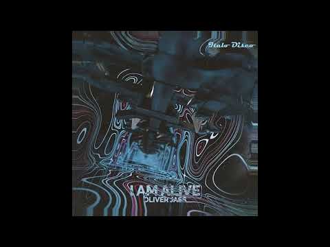 Oliver Jass / I am Alive (Italo Disco)