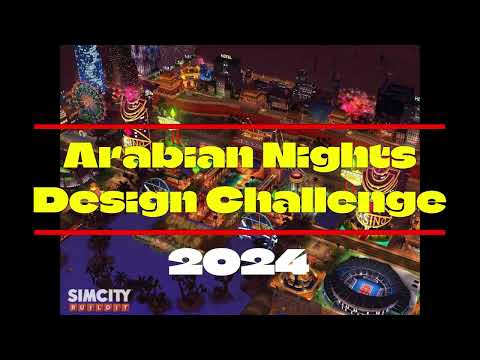 🗼 SimCity Buildit : Best of Arabian Nights Challenge #simcitybuildit #designchallenge