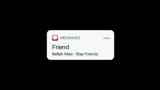 Bellah Mae - Stay Friends (Lyric Video)