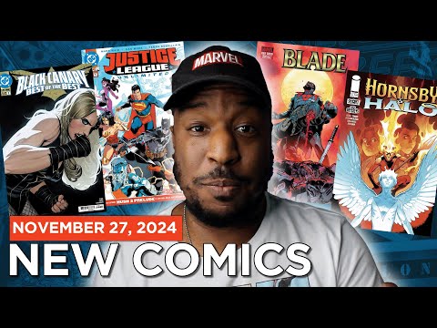 NEW COMIC BOOK DAY 11/27/24 | JUSTICE LEAGUE UNLIMITED #1, HORNSBY & HALO #1, BLACK CANARY #1