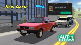 Auto Life | Brasil - First Look Gameplay