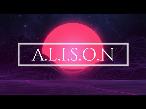 A.L.I.S.O.N - Unreleased Tracks [Synthwave/Chillwave/Retrowave Mix]