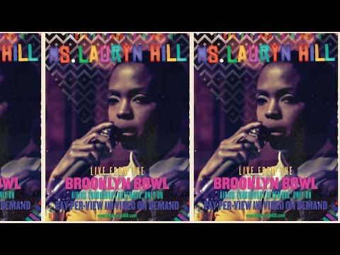 Ms. Lauryn Hill "Ready Or Not" - Live at the Brooklyn Bowl now on PPV & On Demand