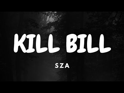 SZA - Kill Bill (Lyrics) #lyrics #musiclyrics #lyricsvideo #sza #killbill #tiktokviral #szasos