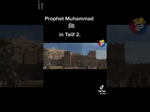 Prophet Muhammad PBUH in Taiif part 2