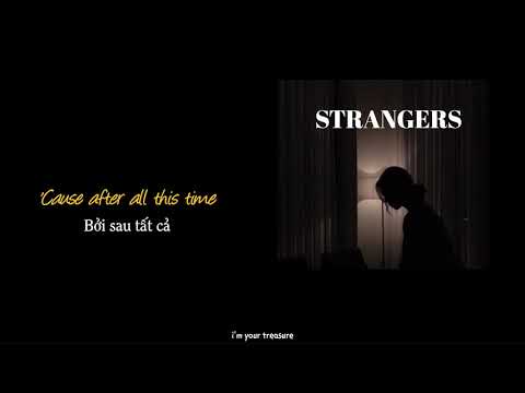 [Vietsub/Lyrics] Strangers - Kate Stewart