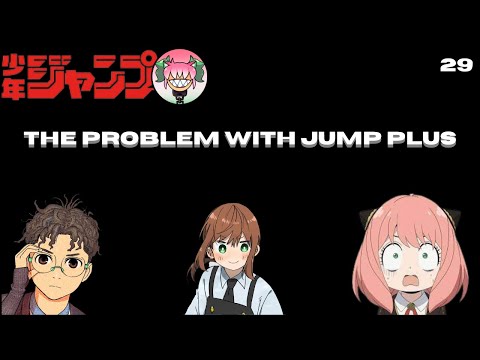 The Problem With Jump Plus | Kontrolled Khaos 29