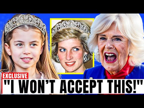 Queen Camilla’s SHOCKING Outburst Over Princess Charlotte Wearing Diana’s Tiara!