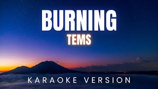 Tems - Burning | KARAOKE Version