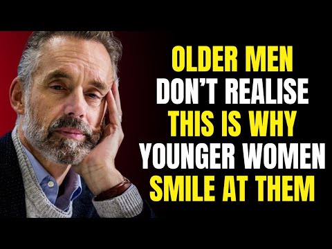 Older Men Don’t Realise THIS Is Why Younger Women Smile At Them | Best Motivational Speech.