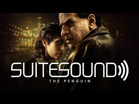 The Penguin - Ultimate Soundtrack Suite